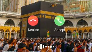 Labbaik Allahuma Labbaik Naat Ringtone Ringtone download Ringtone Labbaik Naat islam ringtone [upl. by Aronos]