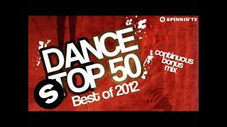 Dance Top 50 Best of 2012 Continuous bonus mix [upl. by Landers]