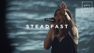 Steadfast  Live  Gateway Worship [upl. by Hijoung]