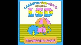 LSD  Thunderclouds Audio High Pitched 05 version [upl. by Amihsat699]