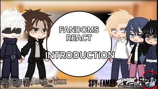 FANDOMS REACT  INTRODUCTION  ⚠️2x SPEED⚠️  JJK AOT SXF MLB amp KNY [upl. by Vowel]