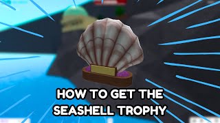 How To Get The Seashell Trophy In Bloxburg  Roblox [upl. by Sorce]