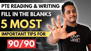 5 Most Important Tips for 9090  PTE Reading amp Writing Fill in the Blanks  PTE Skills Academic [upl. by Westerfield]