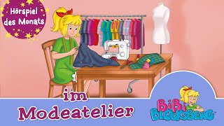 Bibi Blocksberg  Im Modeatelier Folge 133  das ZWEITPLATZIERTE Hörspiel des Monats [upl. by Skip]