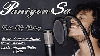 Paniyon Sa Cover By Aru  Satyameva Jayate  John Abraham  Aisha Sharma  Tulsi Kumar  Atif Aslam [upl. by Giddings528]