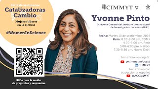 Catalizadoras del cambio mujeres líderes en la ciencia  Yvonne Pinto [upl. by Ttik]