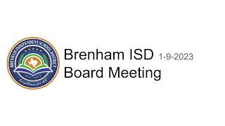 Brenham ISD Board Meeting 192022 [upl. by Rumney]