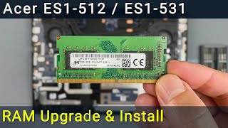 Acer Aspire ES1512 ES1531 RAM Upgrade and Installation Guide [upl. by Mateya]