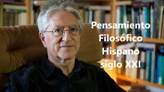 Pensamiento Filosófico Hispano siglo XXI [upl. by Conn]