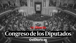 🔴 DIRECTO  Pleno en el CONGRESO de los Diputados [upl. by Spalding]