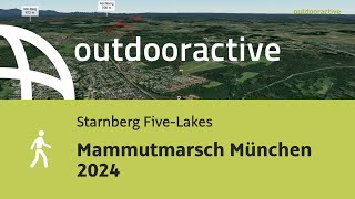 hike in Starnberg FiveLakes Mammutmarsch München 2024 [upl. by Elin810]