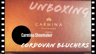 Unboxing Carmina Rubi Shell Cordovan Bluchers [upl. by Nuyh]