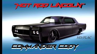 HD HQ FLAC COMMANDER CODY  HOT ROD LINCOLN Best Version SUPER ENHANCED AUDIO amp LYRICS [upl. by Dranyl]