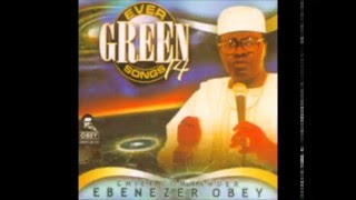 Ebenezer Obey Live Audio 4 [upl. by Aivirt194]