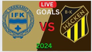 IFK Varnamo Vs Hacken fotboll livematch idag Målresultat  2024 Goals [upl. by Issie]