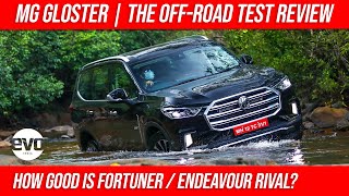 MG Gloster 2020 Review  Fortuner Endeavour Rival Gloster Off Road Test  evo India [upl. by Luigi]