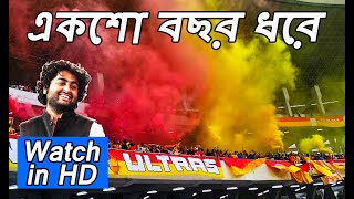 Eksho Bochor Dhorey by Arijit Singh  HD VIDEO amp LYRICS  East Bengal Ultras  Bangal Brigade TV [upl. by Noiek]