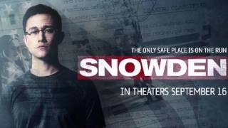 Trailer Music Snowden Official  Soundtrack Snowden Theme song [upl. by Garnette275]