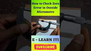 How to Check Zero Error in Outside Micrometre  shorts  outsidemicromtre  latheoperations [upl. by Franciscka]