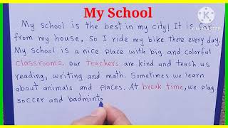 essay on my school in english  Paragraph on my school  10 Lines On My School  my school essay [upl. by Ahsekad]