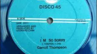 Carroll Thompson I’m so sorry 12” 45 record playing vinyl 45vinyl vinylmusic [upl. by Channa]