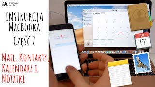 📚💻instrukcja MacBooka 7  Mail Kalendarz Kontakty i Notatki [upl. by Almap]