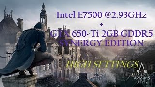 Assassins Creed Unity Intel Core 2 Duo E7500 GTX 650Ti 2GB GDDR5 [upl. by Anurag148]