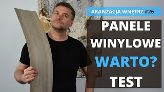 Panele Winylowe czy warto Wady i zalety paneli winylowych Test paneli winylowych [upl. by Irrep730]