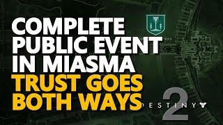 Complete Public event in Miasma Destiny 2 [upl. by Marcelo]