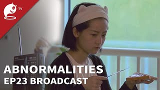 Abnormalities｜EP23 Broadcast｜Original Short Horror Series｜Abnormal TV【不思異：辭典】EP23 電台 [upl. by Jestude]