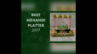 🔥Mehendi Platter 2023🔥 youtubeshorts shorts mehandi [upl. by Glassman]