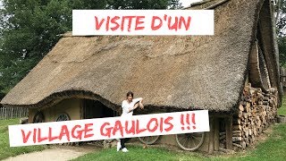 VISITE DUN VILLAGE GAULOIS [upl. by Haimerej730]