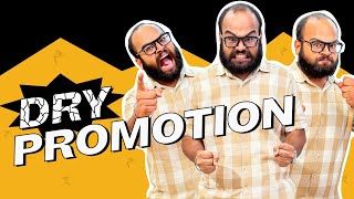 Dry Promotion  Rant  Appraisal Season [upl. by Htebasyle]