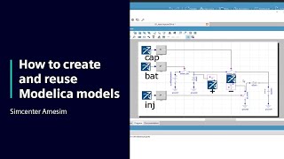 HOW TO Create and reuse Modelica models in Simcenter Amesim  Tutorial [upl. by Anitsyrhc690]