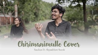 CHIRIMANIMULLE COVER  Sanchari FtShyambhavi Suresh  Vaikash Varaveena [upl. by Rozanne517]