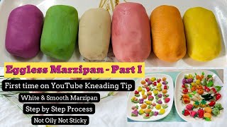 Eggless Marzipan Recipe Part 1  New Kneading Technique  White amp Smooth Marzipan  Christmas Sweet [upl. by Hylan]