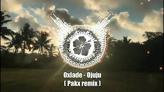 Oxlade  Ojuju  Pakx remix [upl. by Ozneral50]