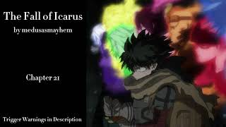 The Fall of Icarus  Podfic MHA  Final Part  Chapter 21 [upl. by Etnuahs]