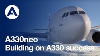 Airbus A330neo builds on this widebody familys success [upl. by Anida]