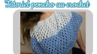 Poncho au crochet tutoriel  Poncho crochet tutorial [upl. by Etnoj]