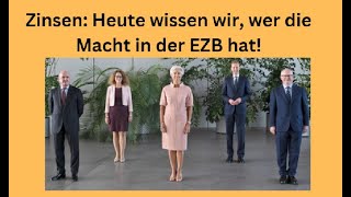 Zinsen Heute wissen wir wer die Macht in der EZB hat Videoausblick [upl. by Jemmy]