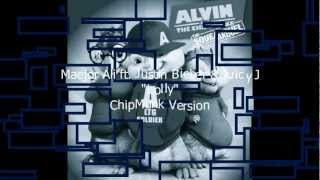 Maejor Ali quotLollyquot ft Justin Bieber amp Juicy J ChipMunk Version wLyrics [upl. by Josepha]