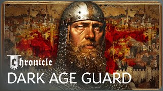 Varangian Guard Dark Age Byzantiums Special Forces  Ancient Black Ops [upl. by Suivatnom515]