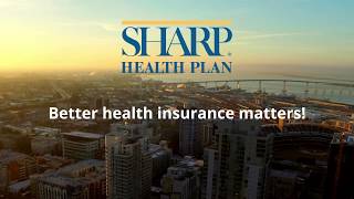 Why Choose Sharp Health Plan [upl. by Alber]