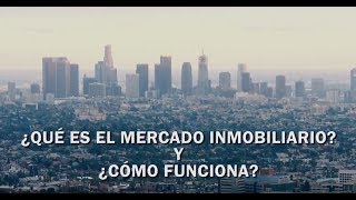 El mercado inmobiliario Primera parte [upl. by London]