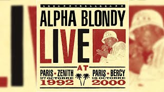 📀 Alpha Blondy  Live at Paris Zenith 1992 amp Paris Bercy 2000 Full Album [upl. by Garlan]