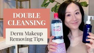 Makeup Removing Tips from a Dermatologist  Double Cleansing [upl. by Adigun909]