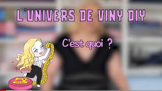 Présentation de Viny DIY  Inspiratrice Couture et DIY [upl. by Aliza789]