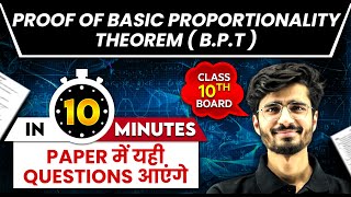 PROOF OF BASIC PROPORTIONALITY THEOREM in 10 mins  Class 10th MATHS Board Exam [upl. by Nivel]