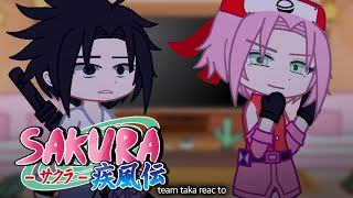 🌸🕷 Team taka react to Sakura haruno 🌸  sasusaku  part1 [upl. by Rannug]